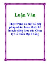 Thực trạng và một số giải pháp nhằm hoàn thiện kế hoạch chiến lược của Công ty Cổ Phần Đại Thắng