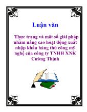 Thực trạng và một số giải pháp nhằm nâng cao hoạt động xuất nhập khẩu hàng thủ công mỹ nghệ của công ty TNHH XNK Cường Thịnh