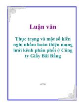 Thực trạng và một số kiến nghị nhằm hoàn thiện mạng lưới kênh phân phối ở Công ty Giấy Bãi Bằng