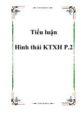 Tiểu luận Hình thái Kinh tế xã hội P.2