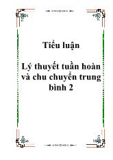 Tiểu luận Lý thuyết tuần hoàn và chu chuyển trung bình 2