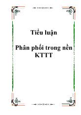 Tiểu luận Phân phối trong nền kinh tế thị trường