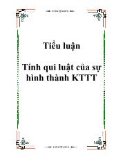 Tiểu luận Tính qui luật của sự hình thành kinh tế thị trường