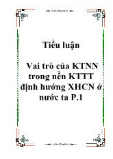 Tiểu luận Vai trò của kinh tế nhà nước trong nền kinh tế thị trường định hướng Xã hội chủ nghĩa ở nước ta P.1