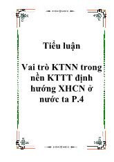 Tiểu luận Vai trò kinh tế nhà nước trong nền kinh tế thị trường định hướng Xã hội chủ nghĩa ở nước ta P.4