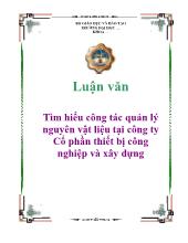 Tìm hiểu công tác quản lý nguyên vật liệu tại công ty Cổ phần thiết bị công nghiệp và xây dựng
