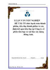 Tổ chức hạch toán thành phẩm, tiêu thụ thành phẩm và xác định kết quả tiêu thụ tại Công ty cổ phần tấm lợp và vật liệu xây dựng Đông Anh