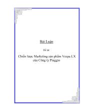Chiến lược Marketing sản phẩm Vespa LX của Công ty Piaggio