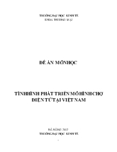 Đề án Tình hình phát triển mô hình chợ điện tử tại Việt Nam