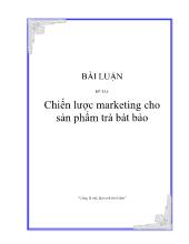 Đề tài Chiến lược marketing cho sản phẩm trà Bát Bảo
