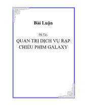 Đề tài Quản trị dịch vụ rạp chiếu phim Galaxy