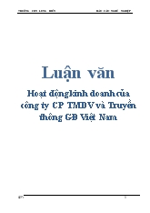 Hoạt động kinh doanh của công ty Cổ phần thương mại dịch vụ và Truyền thông Gia đình Việt Nam