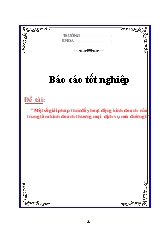 Luận văn Một số giải pháp thúc đẩy hoạt động kinh doanh của trung tâm kinh doanh thương mại dịch vụ mía đường I
