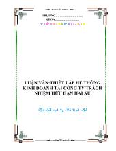 Luận văn Thiết lập hệ thống kinh doanh tài công ty trách nhiệm hữu hạn Hải Âu