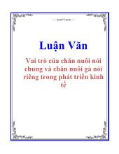 Luận văn Vai trò của chăn nuôi nói chung và chăn nuôi gà nói riêng trong phát triển kinh tế