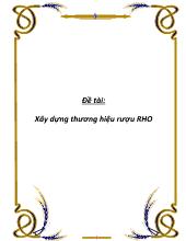 Luận văn Xây dựng thương hiệu rượu RHO