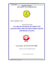 Phân tích tác động của một số sản phẩm huy động vốn tại ngân hàng thương mại cổ phần Sài Gòn chi nhánh An Giang