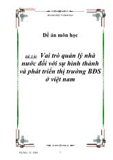Vai trò quản lý nhà nước đối với sự hình thành và phát triển thị trường bất động sản ở Việt Nam