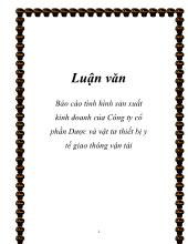 Báo cáo Tình hình sản xuất kinh doanh của Công ty cổ phần Dược và vật tư thiết bị y tế giao thông vận tải