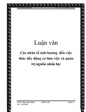 Các nhân tố ảnh hưởng đến việc thúc đẩy động cơ làm việc và quản trị nguồn nhân lực