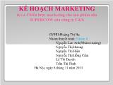 Chiến lược marketing cho sản phẩm sữa SUPERCOW của công ty C&X