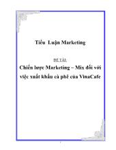 Chiến lược Marketing – Mix đối với việc xuất khẩu cà phê của VinaCafe