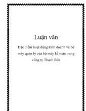 Đặc điểm hoạt động kinh doanh và bộ máy quản lý của bộ máy kế toán trong công ty Thạch Bàn