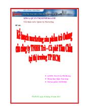 Đề tài Kế hoạch marketing sản phẩm trà Oolong của cộng ty trách nhiệm hữu hạn Trà - Cà phê Tâm Châu tại thị trường Thành Phố Hồ Chí Minh