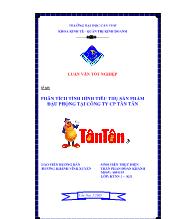 Đề tài Phân tích tình hình tiêu thụ sản phẩm đậu phộng tại công ty cổ phần Tân Tân