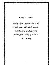 Giải pháp nâng cao sức cạnh tranh trong việc kinh doanh máy tính và thiết bị văn phòng của công ty trách nhiệm hữu hạn Phi Long