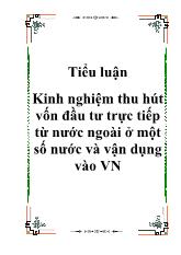 Kinh nghiệm thu hút vốn đầu tư trực tiếp từ nước ngoài ở một số nước và vận dụng vào Việt Nam