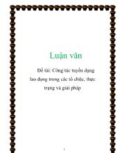 Luận văn Công tác tuy ển dụng lao đọng trong các tổ chức, thực trạng và giải pháp