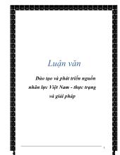 Luận văn Đào tạo và phát triển nguồn nhân lực Việt Nam - Thực trạng và giải pháp