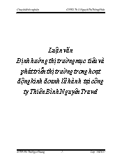 Luận văn Định hướng thị trường mục tiêu và phát triển thị trường trong hoạt động kinh doanh lữ hành tại công ty Thiên Bình Nguyên Travel