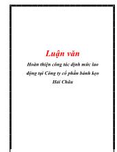 Luận văn Hoàn thiện công tác định mức lao động tại Công ty cổ phần bánh kẹo Hải Châu