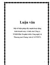 Luận văn Một số biện pháp đẩy mạnh hoạt động kinh doanh máy vi tính của Công ty TNHH Đầu Tư phát triển Công nghệ và Thương mai Chung Anh (CAVINET)