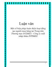 Luận văn Một số biện pháp hoàn thiện hoạt động tạo nguồn mua hàng tại Trung tâm Thương mại INTIMEX - Công ty xuất nhập khẩu INTIMEX