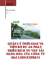 Quản lý thời gian và tiến độ dự án phát triển dịch vụ vận tải hàng hóa của công ty Mai Linh Express
