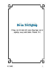 Đồ án Tốt Nghiệp Công tác tổ chức kế toán tổng hợp tại xí nghiệp may xuất khẩu Thanh Trì