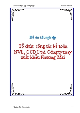 Đồ án Tốt nghiệp Tổ chức công tác kế toán nguyên vật liệu, công cụ dụng cụ tại Công ty may xuất khẩu Phương Mai