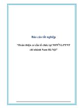 Hoàn thiện cơ cấu tổ chức tại Ngân hàng nông nghiệp & Phát triển nông thôn chi nhánh Nam Hà Nội