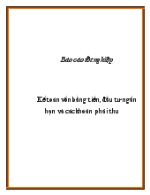 Kế toán vốn bằng tiền, đầu tư ngắn hạn và các khoản phải thu