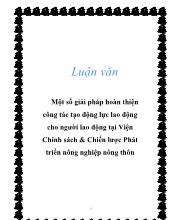 Luận văn Một số giải pháp hoàn thiện công tác tạo động lực lao động cho người lao động tại Viện Chính sách & Chiến lược Phát triển nông nghiệp nông thôn