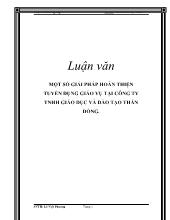 Luận văn Một số giải pháp hoàn thiện tuyển dụng giáo vụ tại công ty trách nhiệm hữu hạn giáo dục và đào tạo Thần Đồng