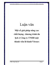 Luận văn Một số giải pháp nâng cao chất lượng chương trình du lịch ở Công ty trách nhiệm hứu hạn một thành viên lữ hành Vitours