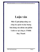 Luận văn Một số giải pháp nâng cao công tác quản trị lực lượng bán hàng của nhóm sản phẩm Unilever tại công ty trách nhiệm hữu hạn Duy Thanh