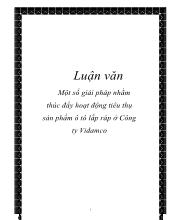 Luận văn Một số giải pháp nhằm thúc đẩy hoạt động tiêu thụ sản phẩm ô tô lắp ráp ở Công ty Vidamco