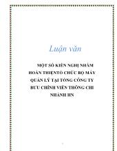 Luận văn Một số kiến nghị nhằm hoàn thiện tổ chức bộ máy quản lý tại tổng công ty bưu chính viễn thông chi nhánh Hà Nội