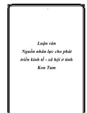 Luận văn Nguồn nhân lực cho phát triển kinh tế - Xã hội ở tỉnh Kon Tum