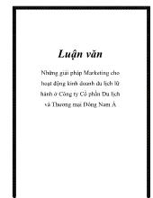 Luận văn Những giải pháp Marketing cho hoạt động kinh doanh du lịch lữ hành ở Công ty Cổ phần Du lịch và Thương mại Đông Nam Á